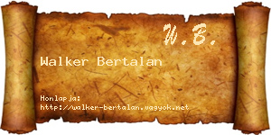 Walker Bertalan névjegykártya